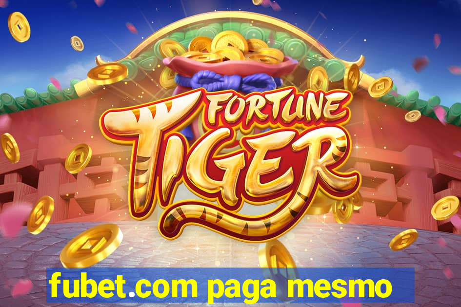 fubet.com paga mesmo